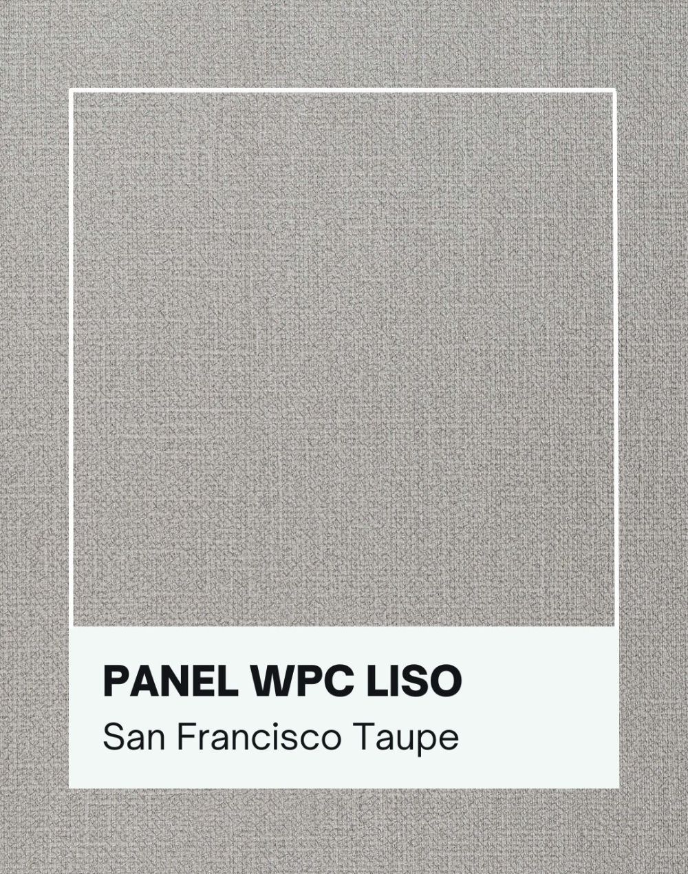 Panel-decorativo-wpc-liso-tela-sidney-san-frencisco-taupe San Francisco Taupe - Image 1